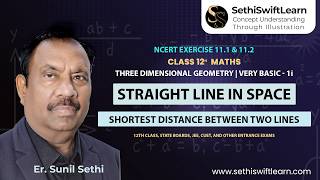 Class 12 Math | Three Dimensional Geometry | NCERT Ex 11.1 &amp; 11.2 | Vector Form &amp; Angle Between Line