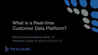 Partner Summer Webinar 06 - What Is a Real-time Enterprise Data Platform