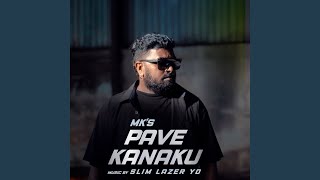 Pave Kanaku