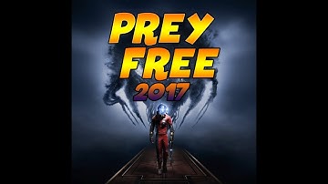 How to get PREY for FREE 2017 PC (Windows 10,8,8.1,7) Legit