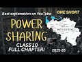 Ch-1 | Power Sharing | Explained in 22 Minutes | सबसे आसान तरीका | Civics | Full NCERT Explained