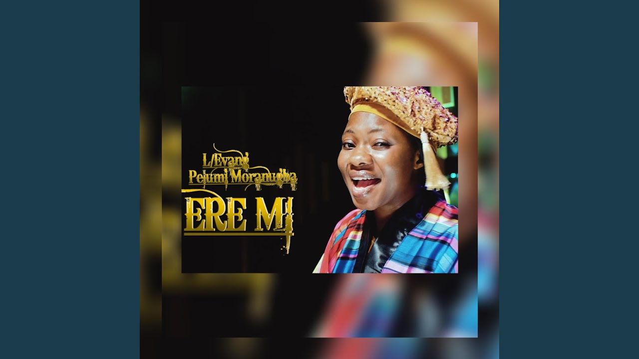 Watch Ere mi on YouTube Watch Ere mi on YouTube