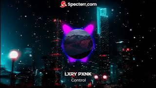 LXRY PXNK -  Control
