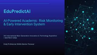EduPredict AI: AI-Powered Academic Risk Monitoring & Early Intervention System - Final Version