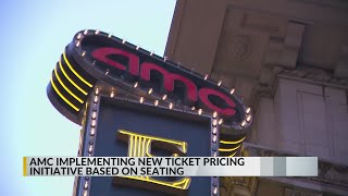 AMC changing ticket prices based on where you sit in theater