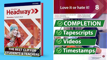 New Headway Elementary 5th Edition - Unit 8: Love it or hate it! || Student
