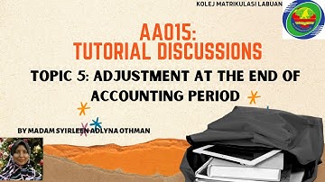 AA015: TUTORIAL TOPIC 5