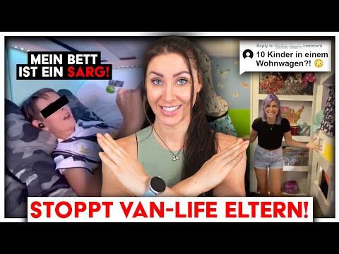 Das "wunderbar" schreckliche Leben der Van Life Kinder!