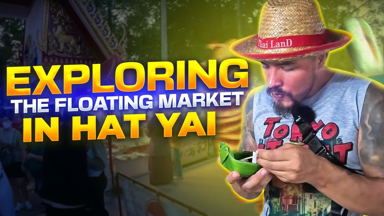 Exploring The Floating Market in Hat Yai 🇹🇭