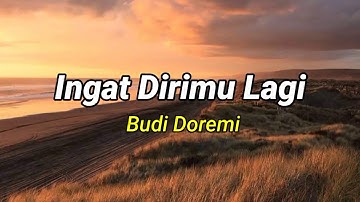 INGAT DIRIMU LAGI | Budi Doremi | Karaoke Version