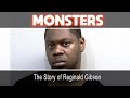 The Story of Reginald Gibson