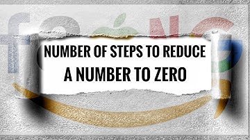 Python| Number of Steps to Reduce a Number to Zero | Bit Manipulation | Leetcode Solutions