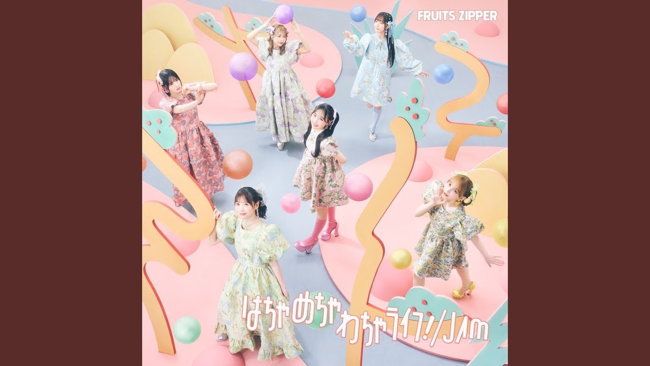 FRUITS ZIPPER 「JAM」 (Instrumental/offvocal)