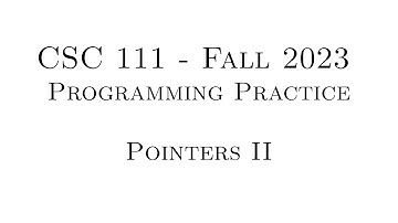 C Programming Practice (Fall 2023) - 6.02 - Pointers II