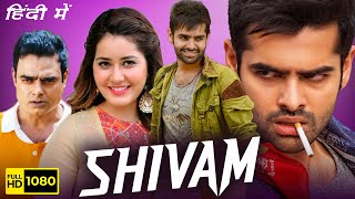 Shivam Full Movie In Hindi Dubbed | Ram Pothineni, Raashii Khanna | 1080p HD Facts & Review