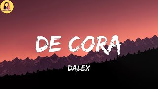 Dalex-De Cora (Letra/Lyrics)