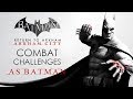 Batman: Return to Arkham – Arkham City – Combat Challenge Maps (As Batman)