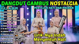 Download Lagu ALBUM DANGDUT RELIGI SEDIH PALING MENGHARUKAN | RENUNGAN NAFSU DUNIA DAN PERJALANAN AKHIRAT MP3