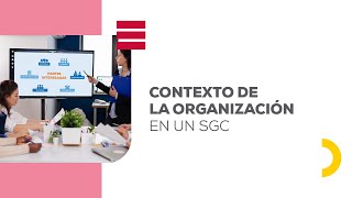 Conferencia: Contexto de la organización en un sistema de gestión de calidad.