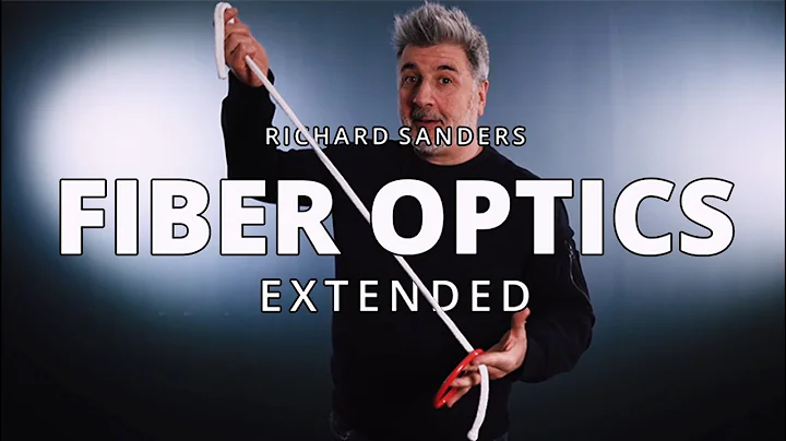 Fiber Optics Extended by Richard Sanders | OFFICIA...