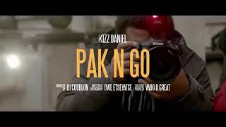 Kizz Daniel- Pak N Go (Official Music Video)
