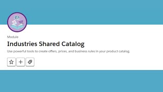 Industries Shared Catalog Trailhead || Trailhead Salesforce