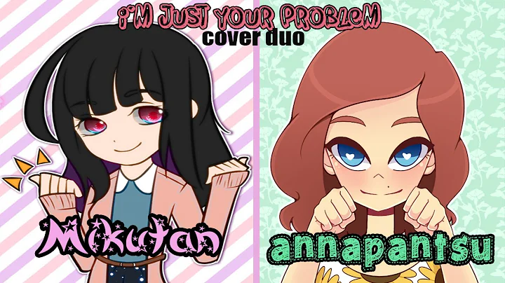 【Miku-tan】I'm Just Your Problem 【Anna】 [Adveture Time Duet]