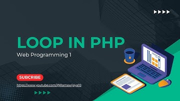 Loop in PHP || Pemrograman Web 1
