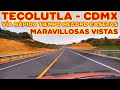 TECOLUTLA Veracruz - CDMX - Vía rápida - Llegamos en 3 horas y media