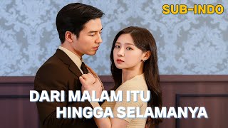 Dari Malam Itu Hingga Selamanya full movie Sub indo Dramabox Korea