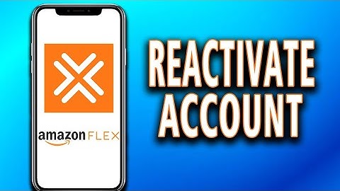 How To Reactivate Amazon Flex Account (full tutorial)