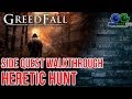 GreedFall Heretic Hunt Side-Quest | Full Video Game Walkthrough