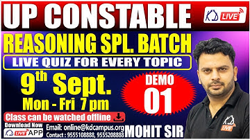 UP CONSTABLE || REASONING SPECIAL BATCH || DEMO 01 || BY MOHIT KAWATRA SIR