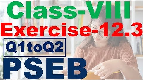 Class 8th Chapter 12 Factorisation  Exercise 12.3 Q1 to Q2 PSEB  New Book 2023-2024