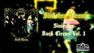 Video thumbnail of "Sinister Circus - Siniestra"