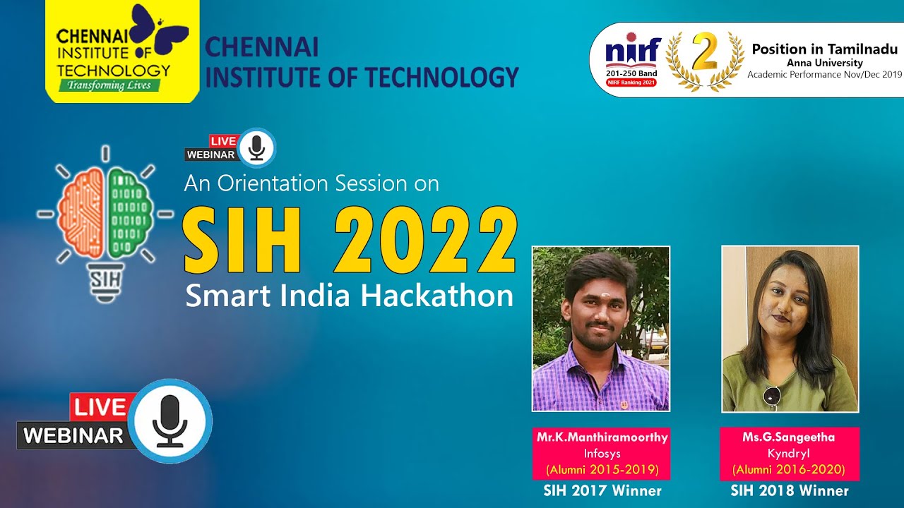 Smart India Hackathon SIH 2022 An Orientation Session MHRD Smart India Hackathon SIH 2022 An Orientation Session MHRD