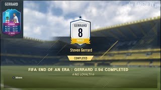 FIFA17 END OF AN ERA : GERRARD #.94 COMPLETED ☆NO LOYALTY☆