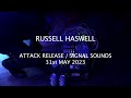 Russell haswell  attack release  signal sounds take over  31st may 2023  live modular synth set