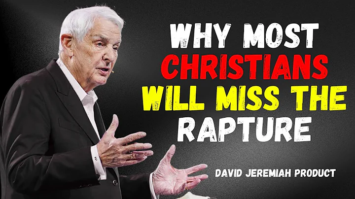 Why Most Christians Will Miss the Rapture || David Jeremiah – BEST Motivational Speech