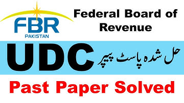 FBR UDC Past Paper Fully Solved | FBR UDC Past Paper MCQs 2024