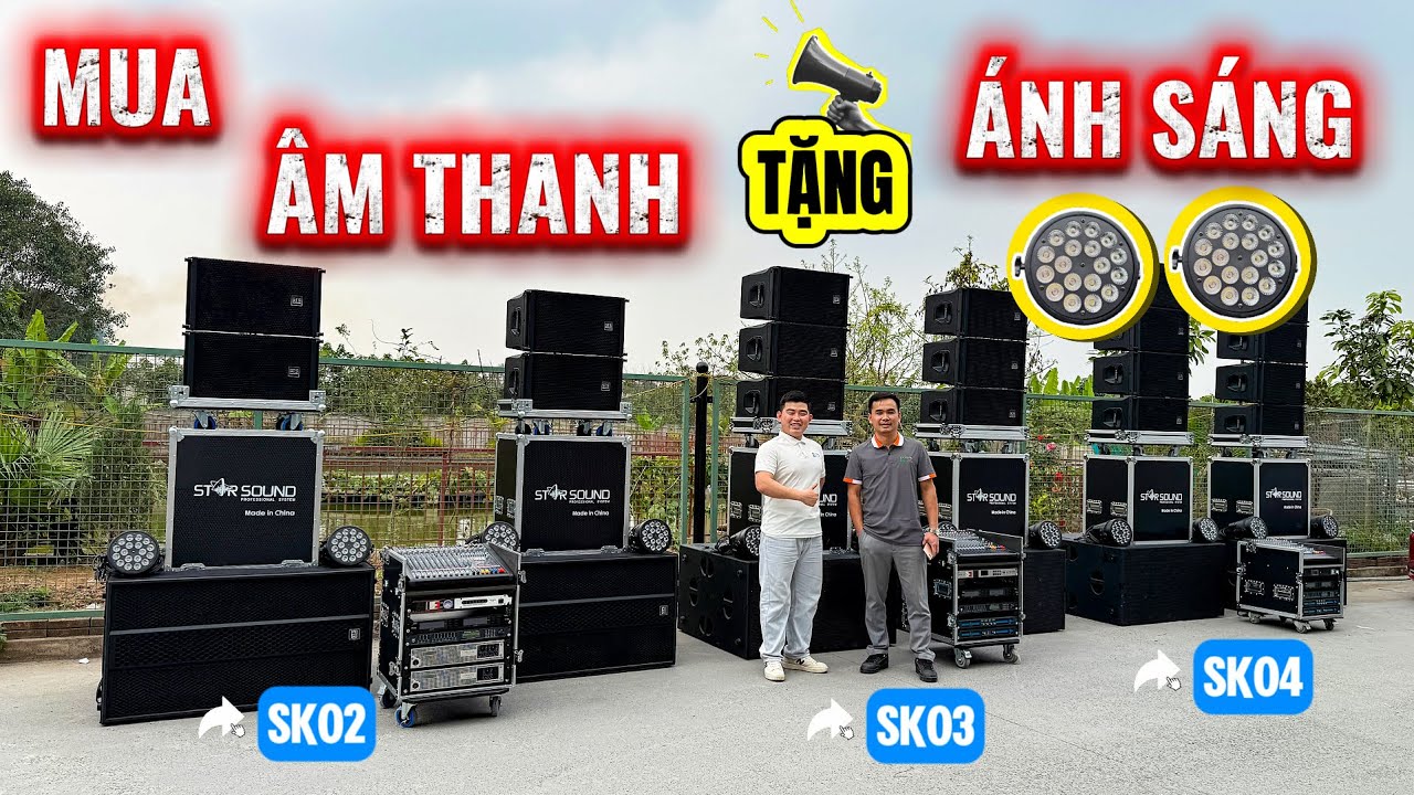 Mua âm thanh TẶNG ánh sáng - Ưu Đãi Khủng 2026 khi mua combo dàn âm thanh đám cưới sự kiện