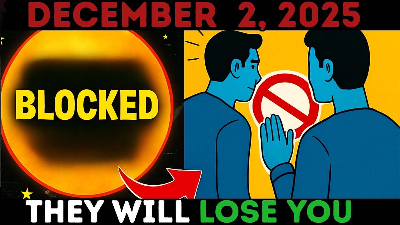 Это застанет вас перед важным поворотом сюжета в вашей жизни: КТО-ТО БУДЕТ ЗАБЛОКИРОВАН