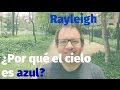 Capítulo 1 | ¿Por qué el cielo es azul?