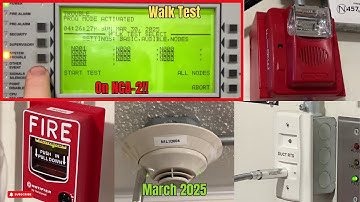 Fire Alarm System March 2025 Walk Test