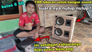 kenceng poll !! THR lebaran buat BANGUN sound system miniatur kelas 6 sd