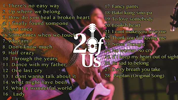 2 OF US ACOUSTIC PLAYLIST ( LOVE SONGS )
