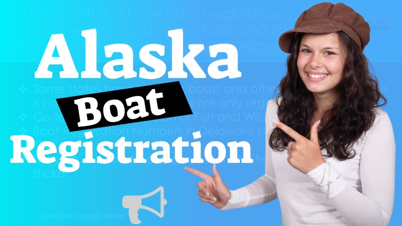 Alaska Boat Registration YouTube