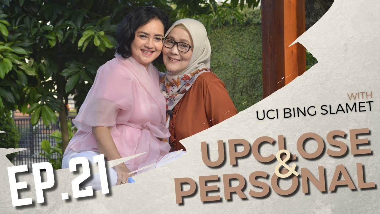 UPCLOSE & PERSONAL with UCI BING SLAMET