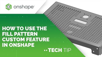 Tech Tip: How to use the Fill Pattern Custom Feature