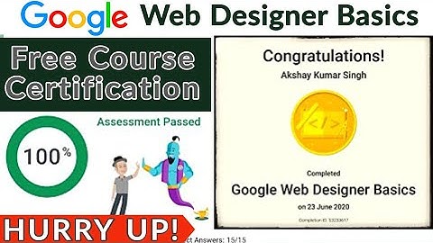 Google FREE Certification | Google Web Designer Basics Course | Google Free Online Courses